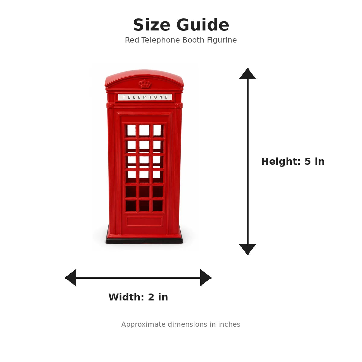 Red Telephone Booth Figurine size guide - 5 x 2 inches