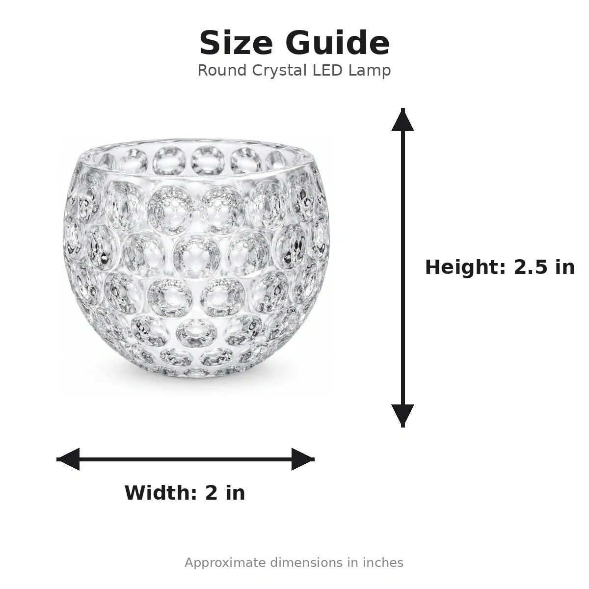 Round Crystal LED Lamp size guide - 2.5 x 2 inches